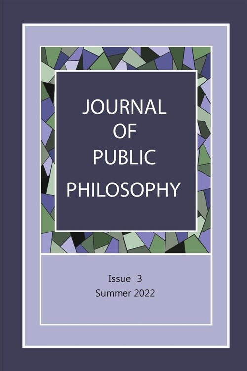 Journal of Public Philosophy: Issue 3 (Paperback)