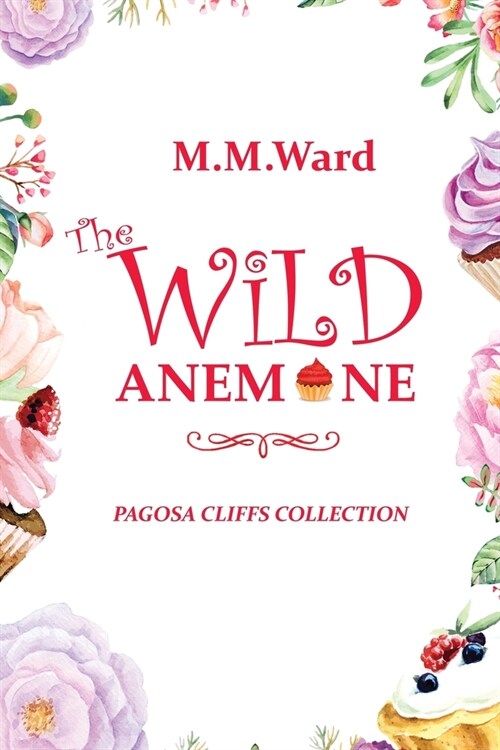 The Wild Anemone (Paperback)