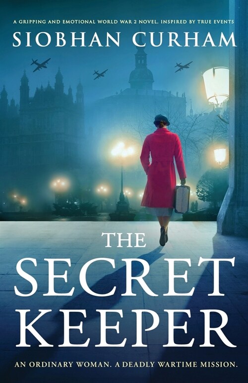 The Secret Keeper: A gripping and emotional World War 2 novel, inspired by true events (Paperback)