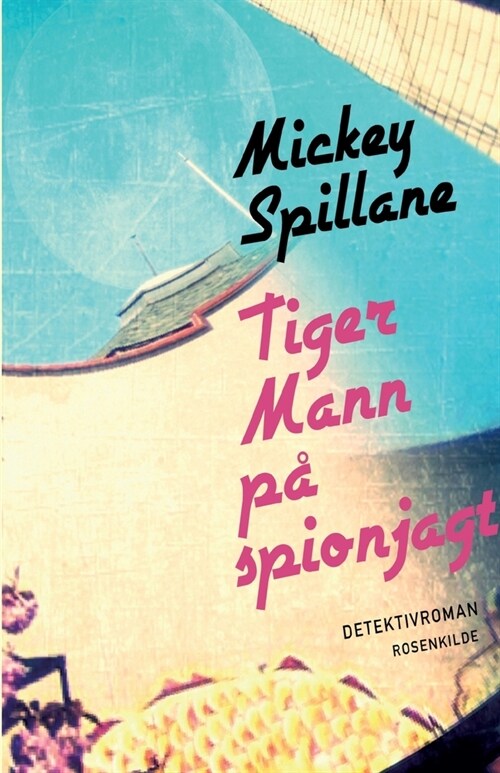 Tiger Mann p?spionjagt (Paperback)