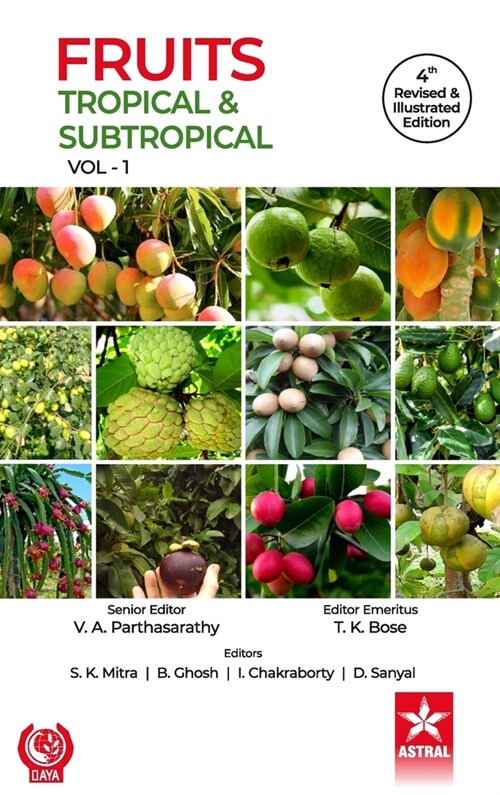 Fruits: Tropical and Subtropical Vol 1 4th Revised and Illustrated edn (Hardcover)