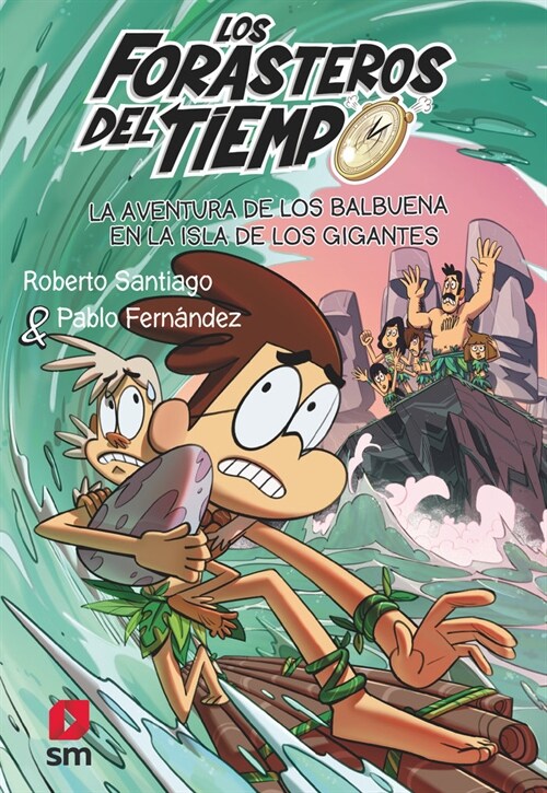 AVENTURA DE LOS BALBUENA EN LA ISLA DE LOS GIGANTES, LA (Paperback)