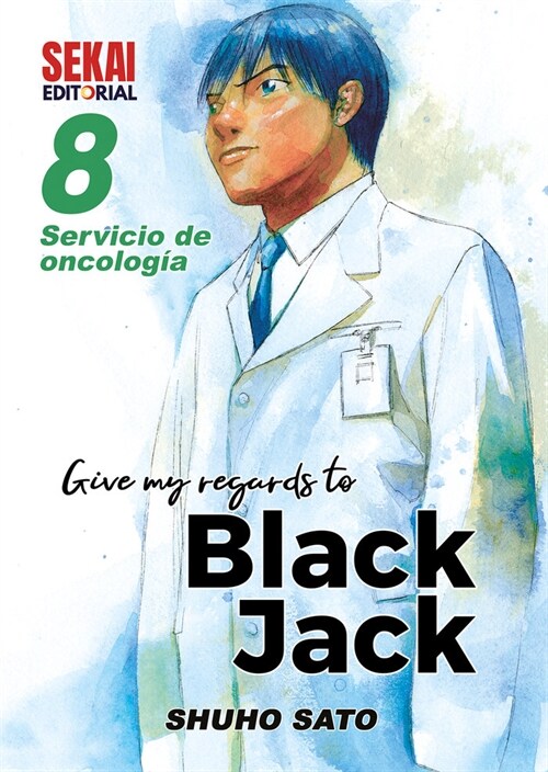 Give my regards to Black Jack 8 (Paperback)