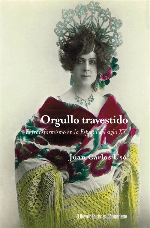 ORGULLO TRAVESTIDO (Paperback)