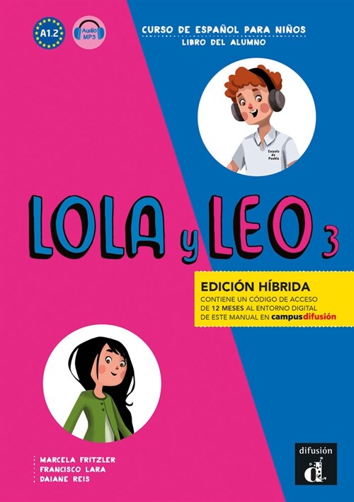 LOLA Y LEO 3 ED. HIBRIDA L. DEL ALUMNO (Paperback)