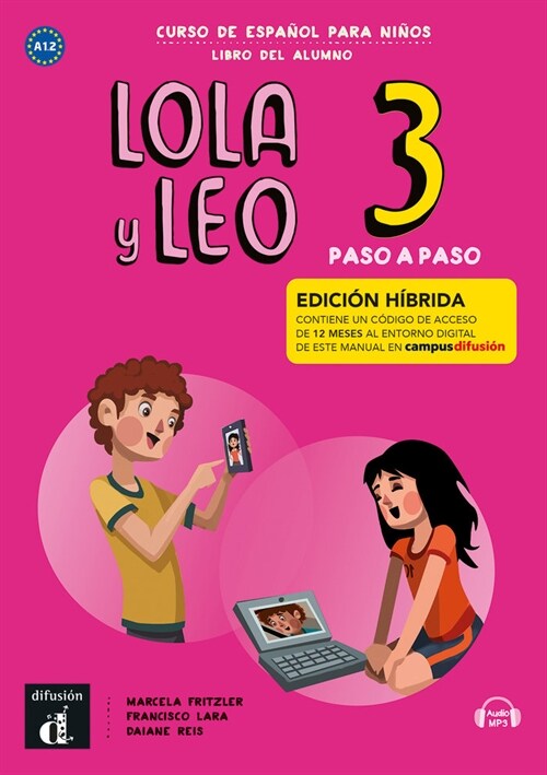 LOLA Y LEO PASO A PASO 3 ED. HIBRIDA L. DEL ALUMNO (Paperback)