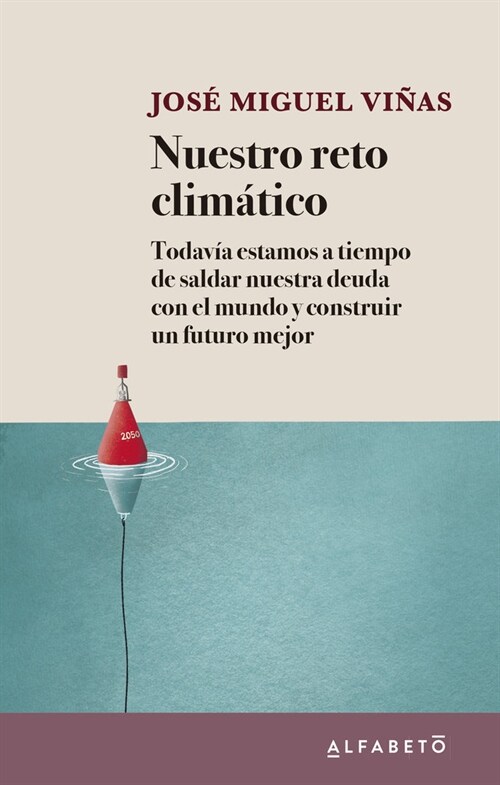 NUESTRO RETO CLIMATICO (Book)