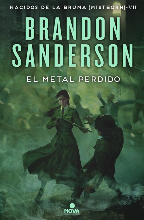 El Metal Perdido / The Lost Metal: A Mistborn Novel (Hardcover)
