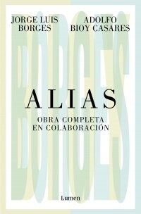ALIAS. OBRA COMPLETA EN COLABORACION (Paperback)