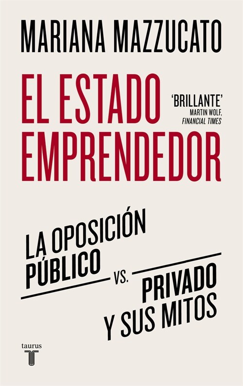 EL ESTADO EMPRENDEDOR (Paperback)