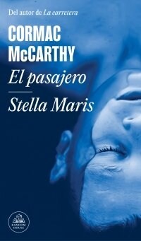 El Pasajero - Stella Maris / The Passenger - Stella Maris (Paperback)