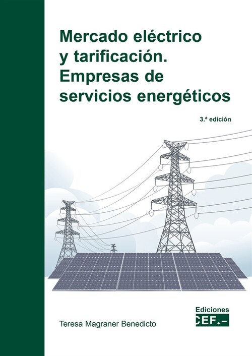 MERCADO ELECTRICO Y TARIFICACION EMPRESAS DE SERVICIOS ENER (Book)