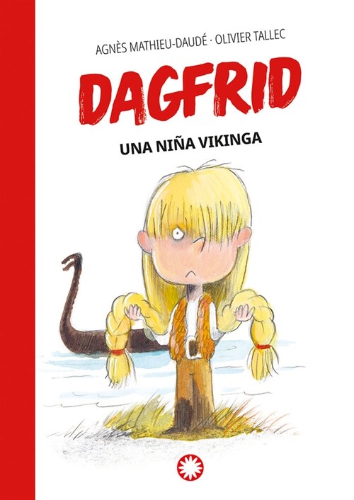 Dagfrid Una Ni? Vikinga (Hardcover)