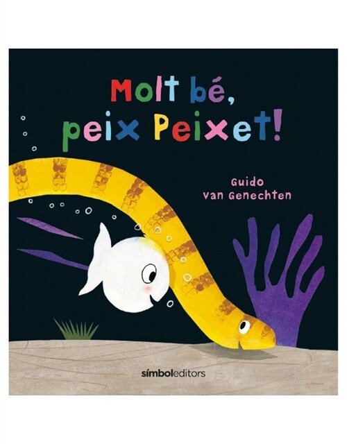 MOLT BE, PEIX PEIXET! (Paperback)
