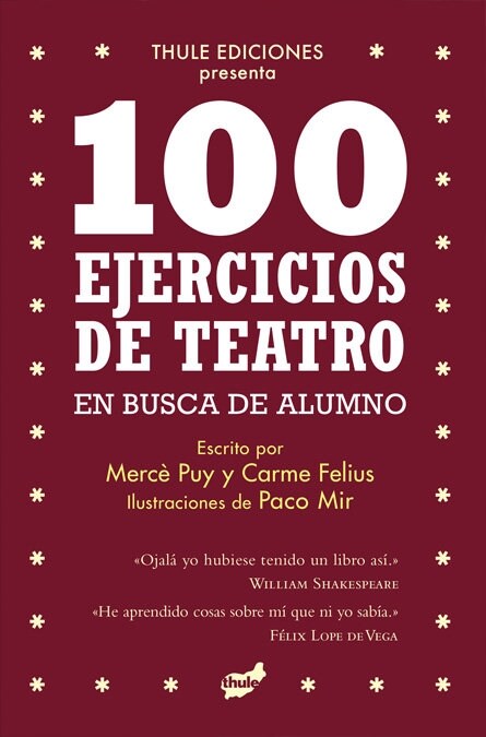 100 ejercicios de teatro en busca de alumno (Paperback)