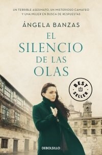 El Silencio de Las Olas / The Silence of Waves (Paperback)