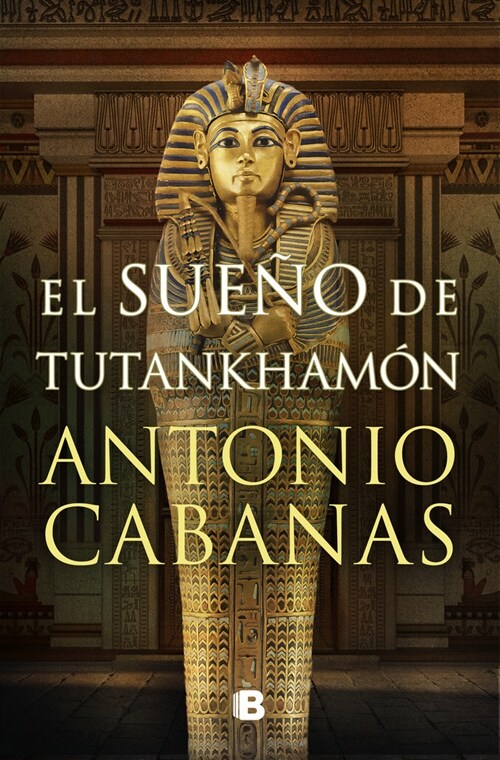 El Sue? de Tutankham? / Tutankhamuns Dream (Hardcover)