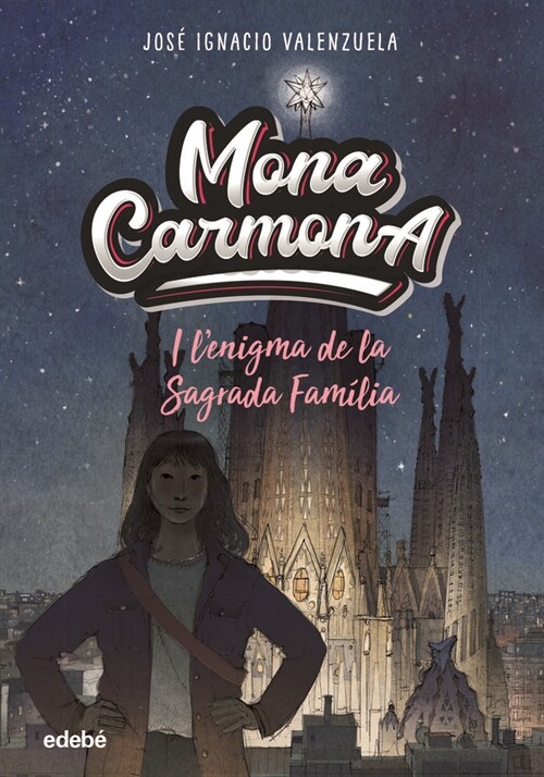 MONA CARMONA I LENIGMA DE LA SAGRADA FAMILIA (Paperback)