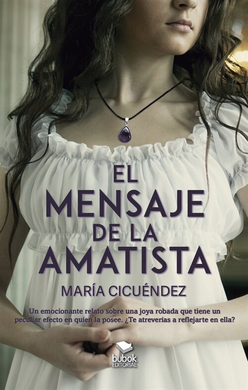 El mensaje de la amatista (Paperback)