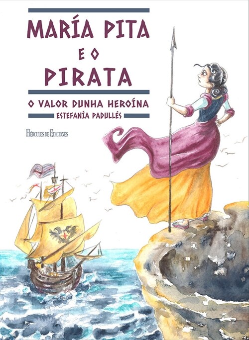 Maria Pita e o Pirata (Paperback)