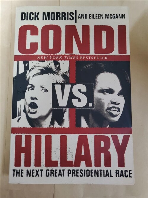 [중고] Condi Vs. Hillary: The Next Great Presidential Race (Paperback)