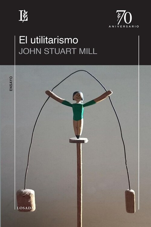 El utilitarismo (Paperback)