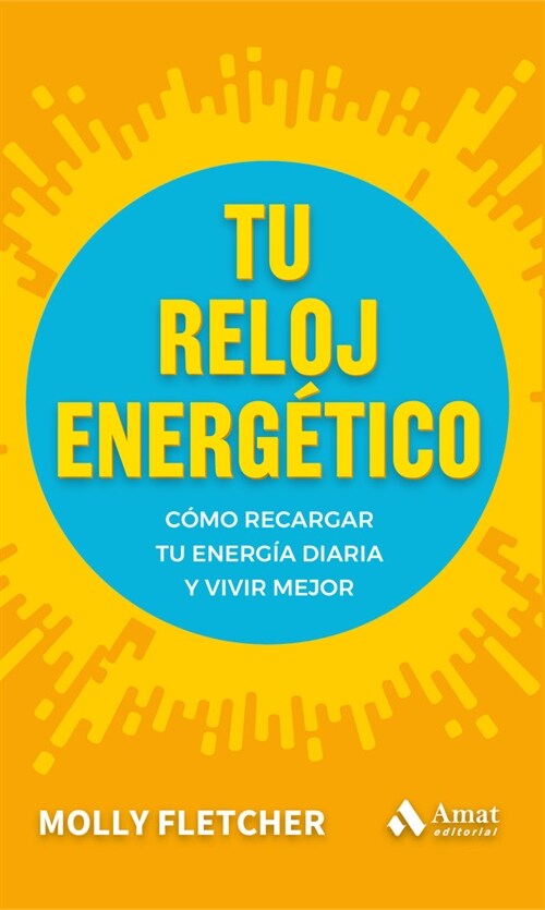 TU RELOJ ENERGETICO (Paperback)