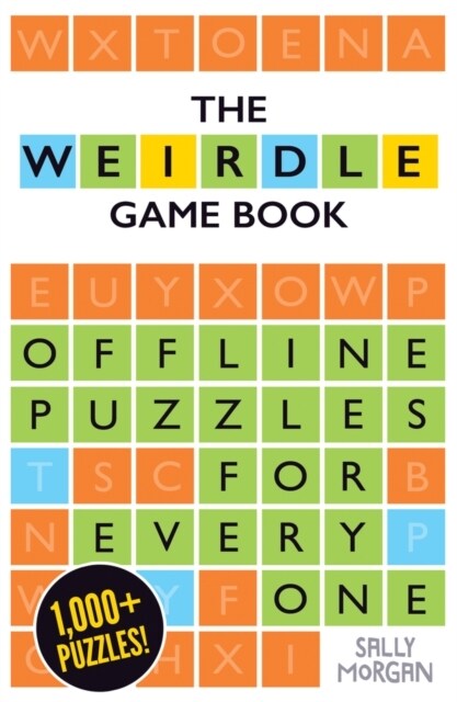 Weirdle: A Wonderfully Wordy Game Book (Paperback)