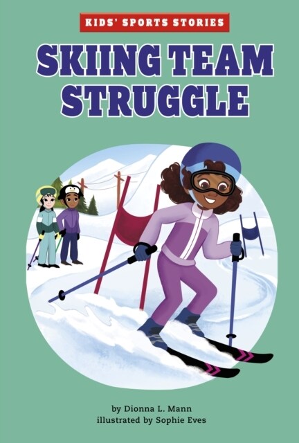 Skiing Team Struggle (Paperback)