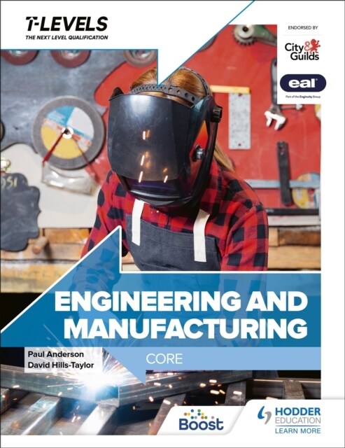 Engineering and Manufacturing T Level: Core (Paperback)