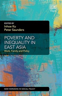 Poverty and inequality in East Asia : work, family and policy