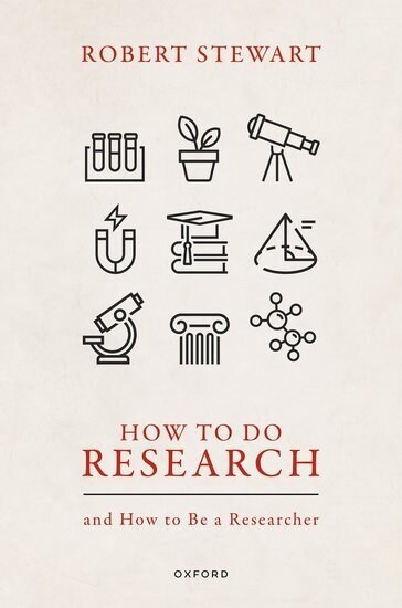 How to Do Research : and How to Be a Researcher (Hardcover)
