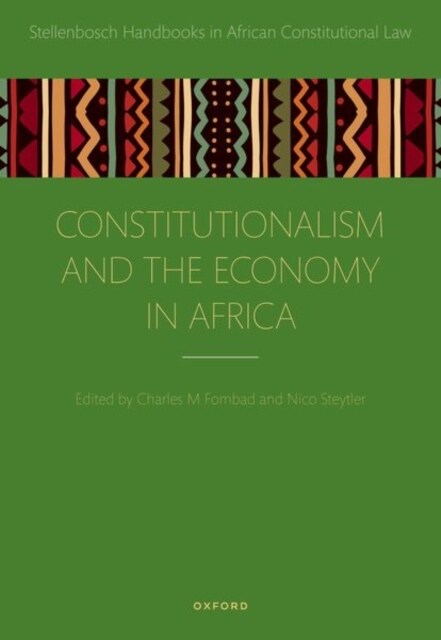 Constitutionalism and the Economy in Africa (Hardcover)