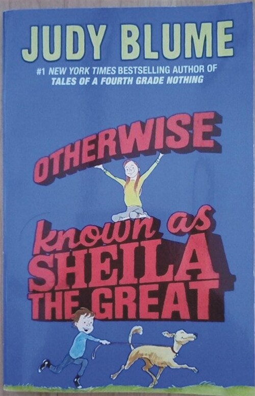 [중고] Otherwise Known as Sheila the Great (Paperback)