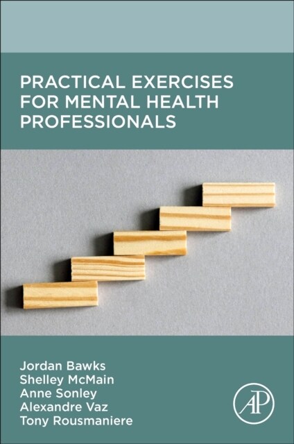 Practical Exercises for Mental Health Professionals (Paperback)
