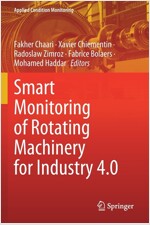 Smart Monitoring of Rotating Machinery for Industry 4.0 (Paperback)