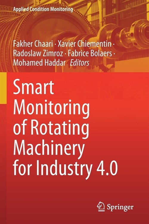 Smart Monitoring of Rotating Machinery for Industry 4.0 (Paperback)