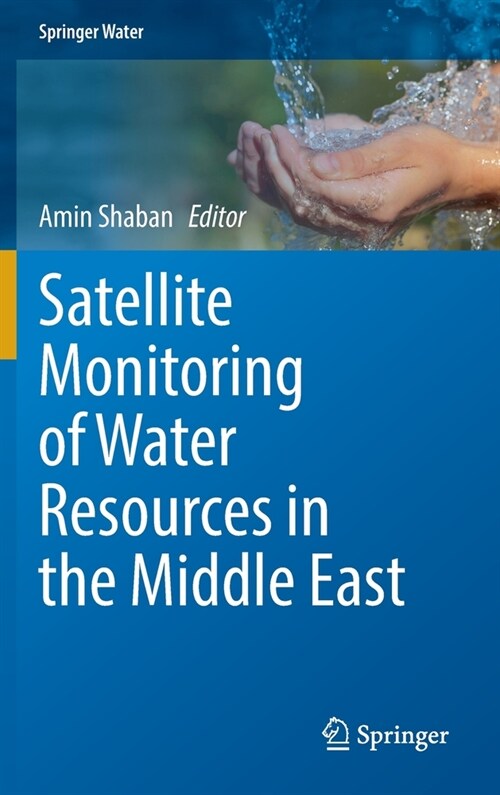 Satellite Monitoring of Water Resources in the Middle East (Hardcover)