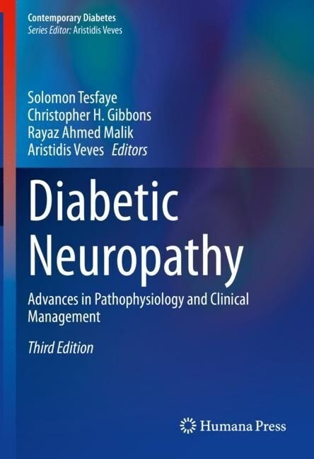 Diabetic Neuropathy: Advances in Pathophysiology and Clinical Management (Hardcover, 3, 2023)