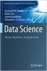 Data Science: Theory, Algorithms, and Applications (Paperback, 2021)