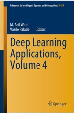 Deep Learning Applications, Volume 4 (Paperback, 2023)
