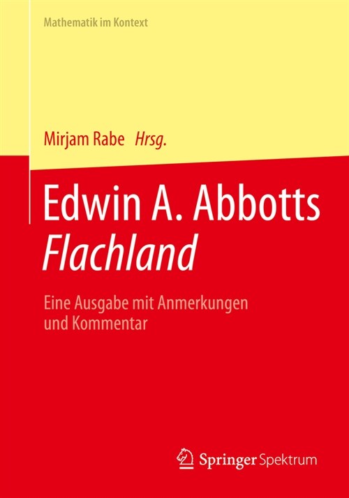 Edwin A. Abbotts Flachland: Eine Ausgabe Mit Anmerkungen Und Kommentar (Paperback, 1. Aufl. 2023)