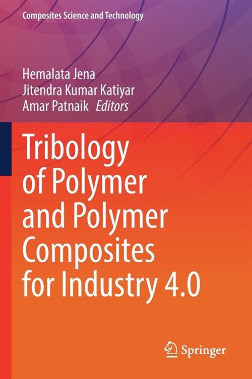 Tribology of Polymer and Polymer Composites for Industry 4.0 (Paperback)