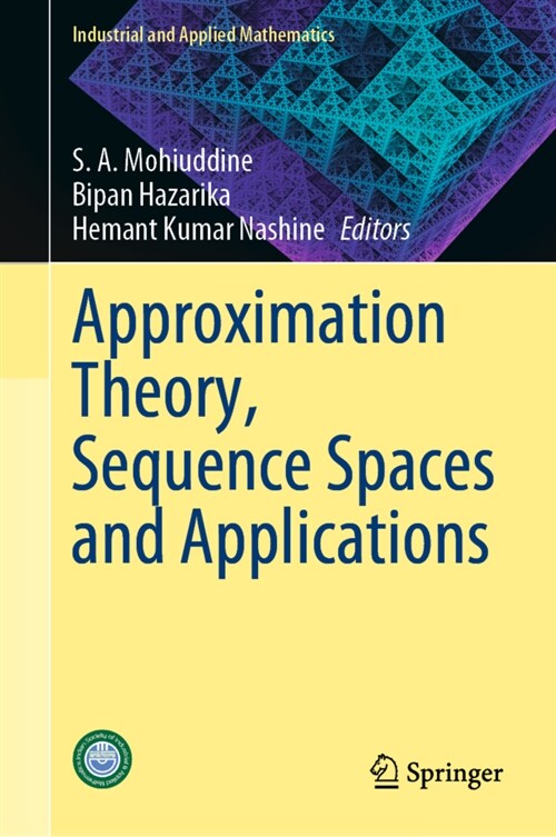Approximation Theory, Sequence Spaces and Applications (Hardcover)