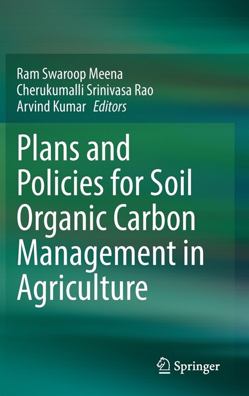Plans and Policies for Soil Organic Carbon Management in Agriculture (Hardcover)