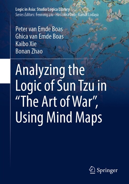 Analyzing the Logic of Sun Tzu in The Art of War, Using Mind Maps (Hardcover, 2022)