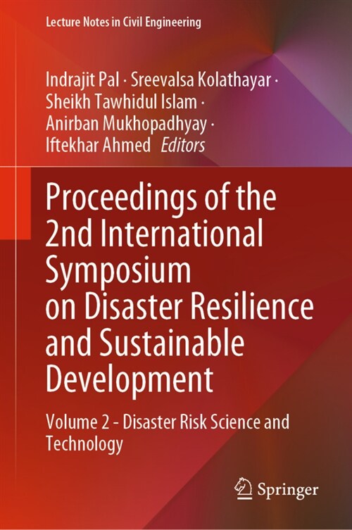 Proceedings of the 2nd International Symposium on Disaster Resilience and Sustainable Development: Volume 2 - Disaster Risk Science and Technology (Hardcover, 2023)