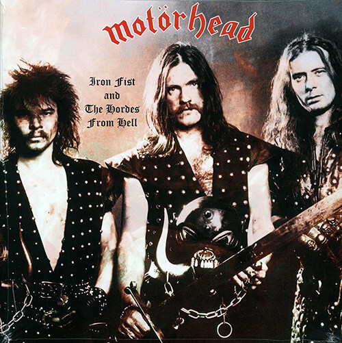 [수입] Motorhead - Iron Fist And The Hordes From Hell: Live At The Roundhouse,February 18, 1978 [LP]