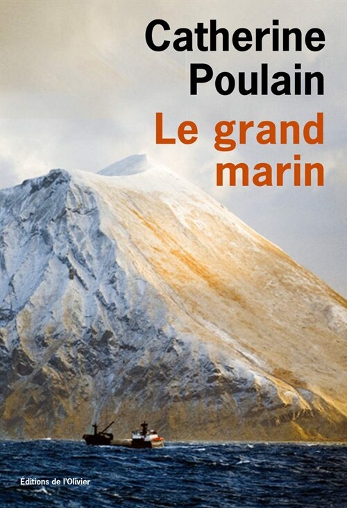 Catherine Poulain : Le grand marin (Paperback)