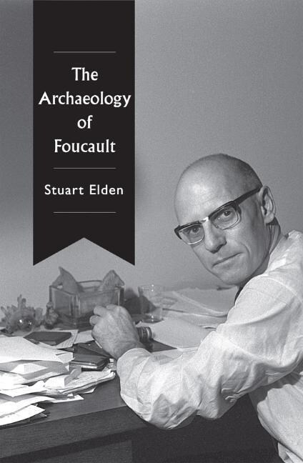 The Archaeology of Foucault (Hardcover, 1st)